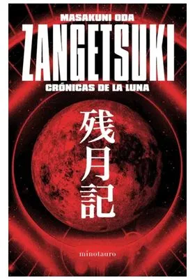 ZANGETSUKI. CRONICAS DE LA LUNA
