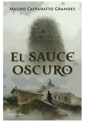 EL SAUCE OSCURO