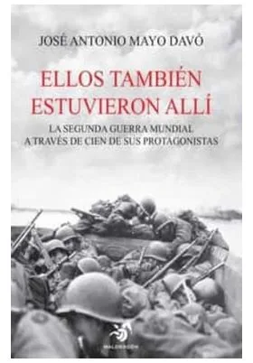 ELLOS TAMBIEN ESTUVIERON ALLI