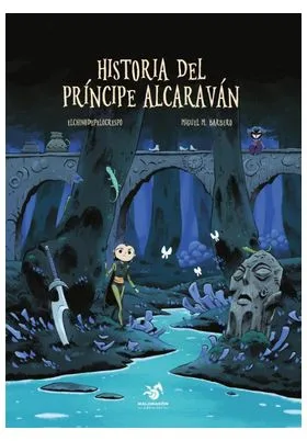 HISTORIA DEL PRINCIPE ALCARAVAN