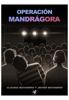 OPERACION MANDRAGORA
