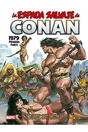 LA ESPADA SALVAJE DE CONAN 06. LA ETAPA MARVEL ORIGINAL  (LIMITED EDITION)