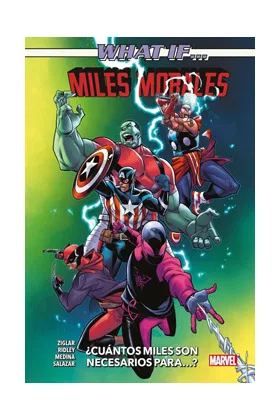 WHAT IF? MILES MORALES