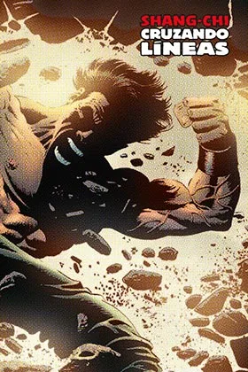 SHANG-CHI 07. CRUZANDO LINEAS  (MARVEL LIMITED EDITION)