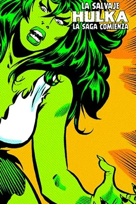 LA SALVAJE HULKA: LA SAGA COMIENZA (MARVEL  LIMITED EDITION)