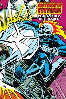 Motorista Fantasma 02 el Discipulo del Diablo (marvel Limited Edition)