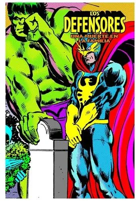 LOS DEFENSORES 05. UNA MUERTE EN FAMILIA (MARVEL LIMITED EDITION)