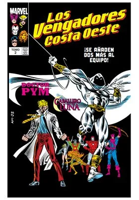 LOS VENGADORES COSTA OESTE 02. PERDIDOS EN EL ESPACIOTIEMPO (MARVEL LIMITED EDITION)