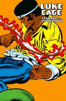 Luke Cage: Llamadle...¡power Man! (marvel Limited Edition)