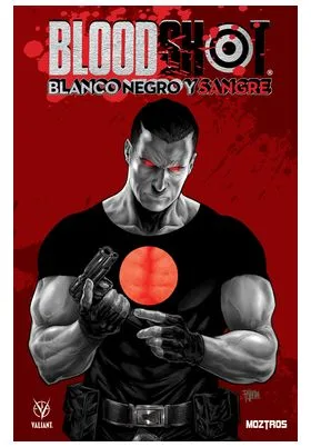 BLOODSHOT - BLANCO, NEGRO Y SANGRE (TOMO UNICO)