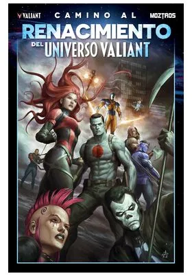 CAMINO AL RENACIMIENTO DEL UNIVERSO VALIANT ( TOMO UNICO )