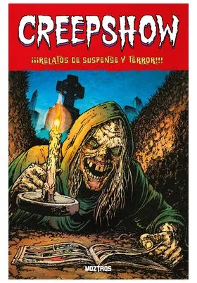 CREEPSHOW. RELATOS DE SUSPENSE