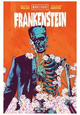 MONSTRUOS DE UNIVERSAL : FRANKENSTEIN