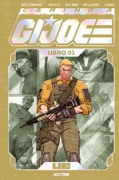 Camino a G. I. Joe (edicion Z Deluxe) Libro 01
