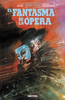 Monstruos de Universal : el Fantasma de la Opera
