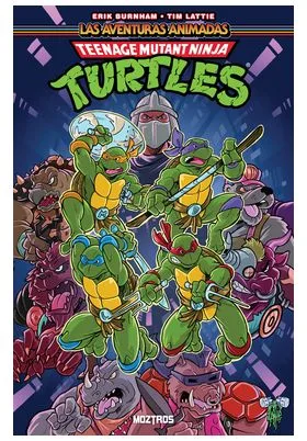 TEENAGE MUTANT NINJA TURTLES : LAS AVENTURAS ANIMADAS -  VOL.01