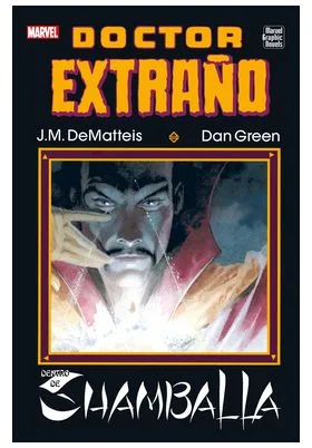 Marvel Graphic Novels. Doctor Extraño: Dentro de Shamballa
