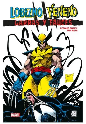 Marvel Graphic Novels. . Lobezno y Veneno: Garras y Fauces