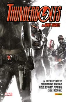 THUNDERBOLTS DE ANDY DIGGLE Y ROBERTO DE LA TORRE: LA COLECCIÓN COMPLETA