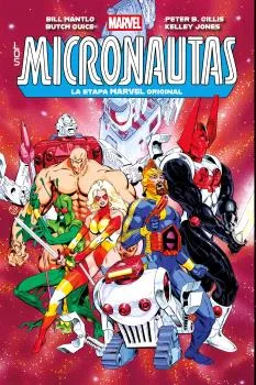 LOS MICRONAUTAS 03 LA ETAPA MARVEL ORIGINAL 03