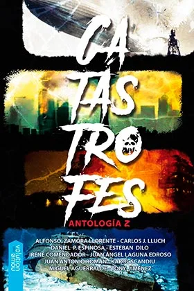 CATASTROFES, ANTOLOGIA Z
