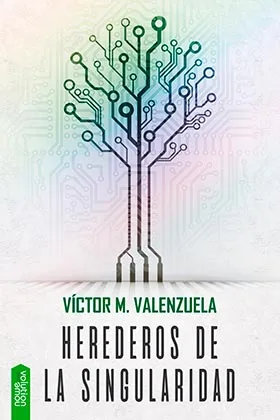 HEREDEROS DE LA SINGULARIDAD