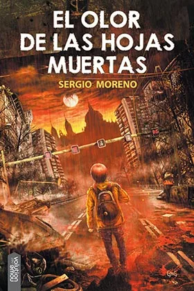 EL OLOR DE LAS HOJAS MUERTAS