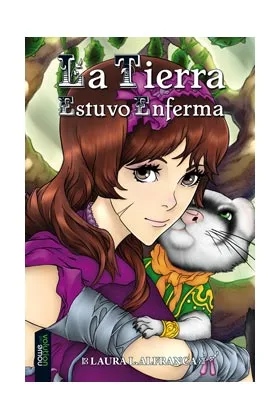 LA TIERRA ESTUVO ENFERMA