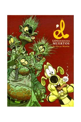 EL, LOS VIVIENTES MUERTOS