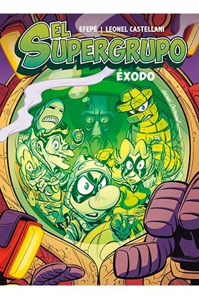 EL SUPERGRUPO. EXODO