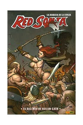 RED SONJA 03: EL ASCENSO DE KULAN GATH