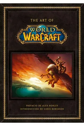 THE ART OF WORLD OF WARCRAFT