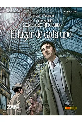 EL VERANO DEL COMISARIO RICCIARDI: EL LUGAR DE CADA UNO