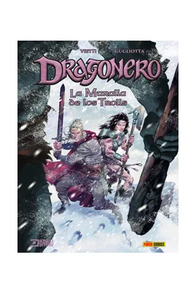 DRAGONERO. LA MURALLA DE LOS TROLLS