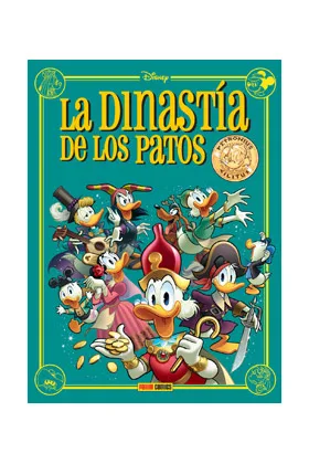 DISNEY LIMITED : LA DINASTIA DE LOS PATOS