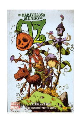 EL MARAVILLOSO MUNDO DE OZ (CLASICOS ILUSTRADOS MARVEL)
