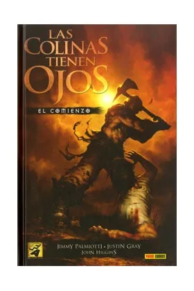 LAS COLINAS TIENEN OJOS: EL COMIENZO