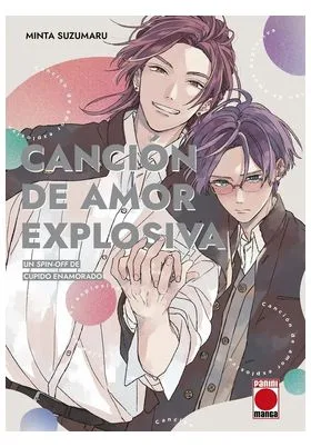 CANCION DE AMOR EXPLOSIVA: UNA SECUELA DE CUPIDO ENAMORADO