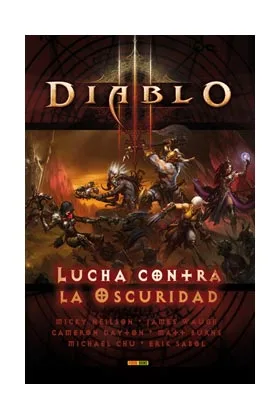 DIABLO III: LUCHA CONTRA LA OSCURIDAD  (NOVELA)