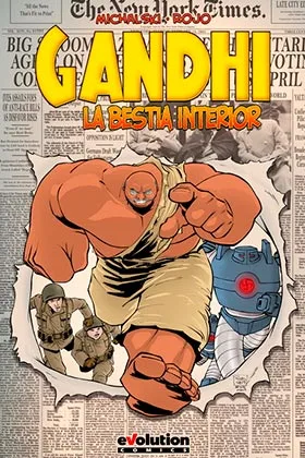 GANDHI: LA BESTIA INTERIOR