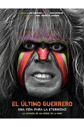 EL ULTIMO GUERRERO. UNA VIDA PARA LA ETERNIDAD