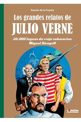 LOS GRANDES RELATOS DE JULIO VERNE 02.