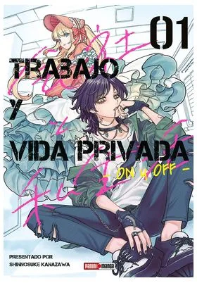 Trabajo y Vida Privada -On y Off- 01