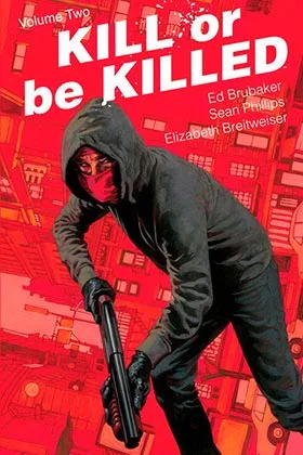 KILL OR BE KILLED 02 (COMIC)