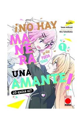 No Hay Manera de Que Pueda Tener un Amante ¿o Quizas Si? 01