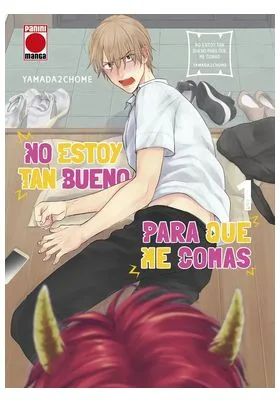 No Estoy Tan Bueno para Que Me Comas 01
