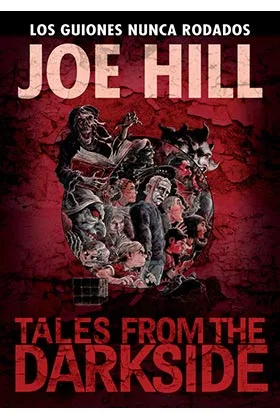 TALES FROM THE DARKSIDE DE JOE HILL (RELATOS)