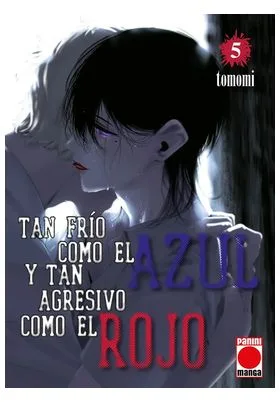 TAN FRIO COMO EL AZUL Y TAN AGRESIVO COMO EL ROJO 05