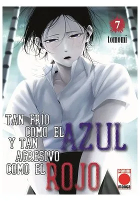 TAN FRIO COMO EL AZUL Y TAN AGRESIVO COMO EL ROJO 07