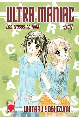 ULTRA MANIAC. LOS TRUCOS DE NINA  04 (COMIC MANGA)